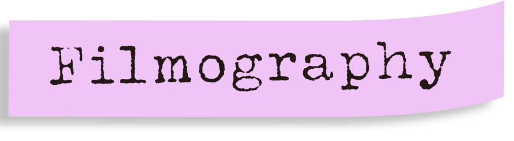 フィルモグラフィー